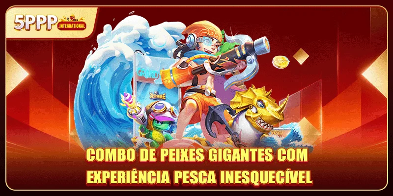Combo de Peixes Gigantes Com Experiência Pesca Inesquecível