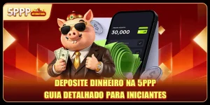 Deposite Dinheiro Na 5PPP