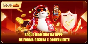 Saque Dinheiro Da 5PPP