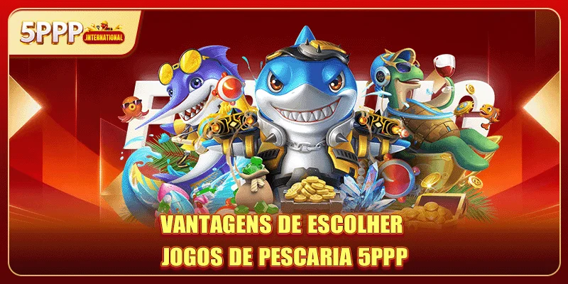 Vantagens de escolher Jogos 5PPP